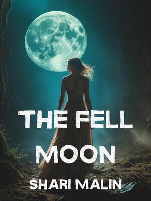 cover image of The Fell Moon